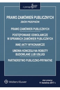 Prawo zamówień publicznych Zbiór przepisów