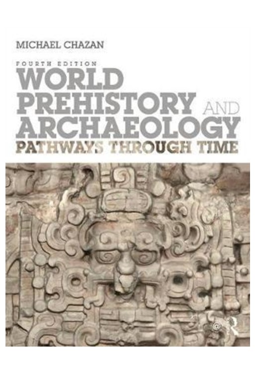 World Prehistory and Archaeology