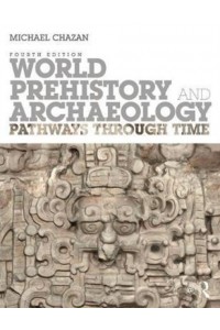 World Prehistory and Archaeology