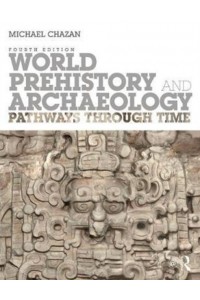 World Prehistory and Archaeology