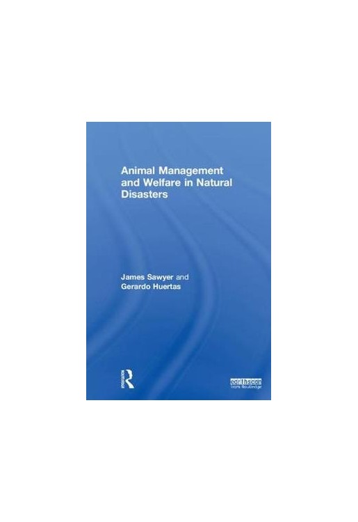 Animal Management and Welfare in Natural Disasters