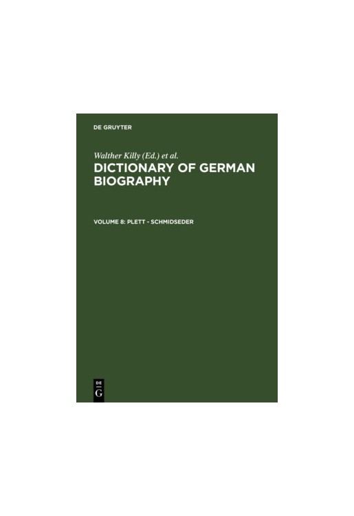 Dictionary of German Biography v 8
