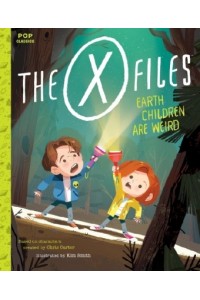 The X-Files: Earth Children Are Weird