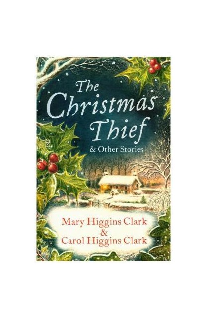 The Christmas Thief & other...