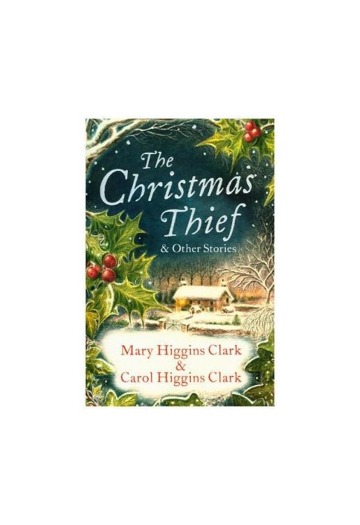The Christmas Thief & other stories