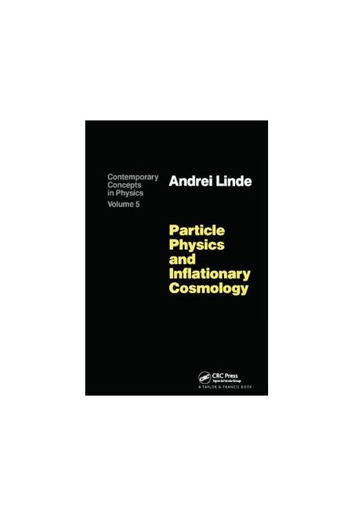 Particle Physics and Inflationary Cosmology