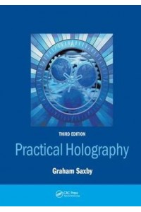 Practical Holography, Third Edition