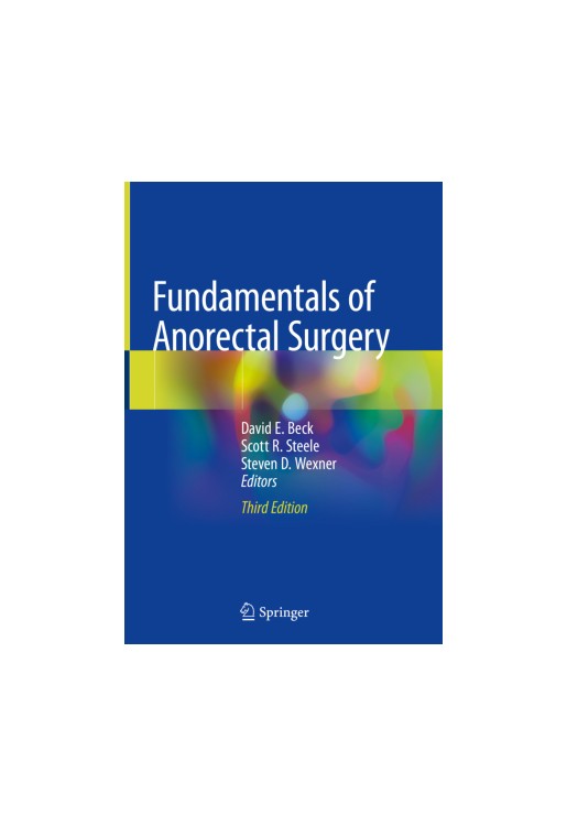 Fundamentals of Anorectal Surgery