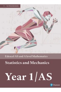 Edexcel AS and A level Mathematics Statistics & Mechanics Year 1/AS Textbook + e-book