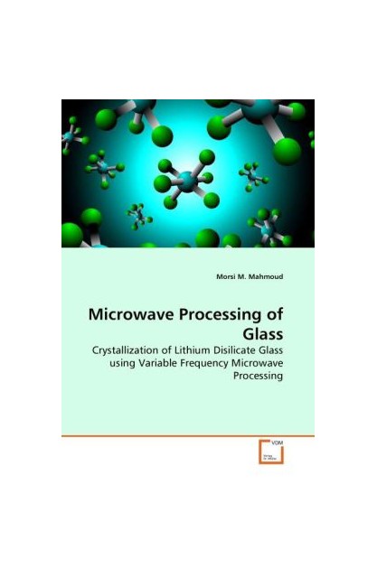 Microwave Processing of Glass