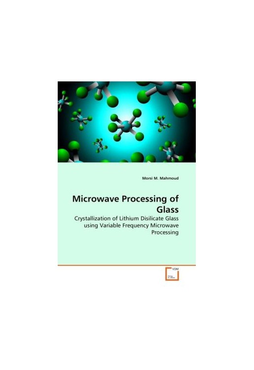 Microwave Processing of Glass