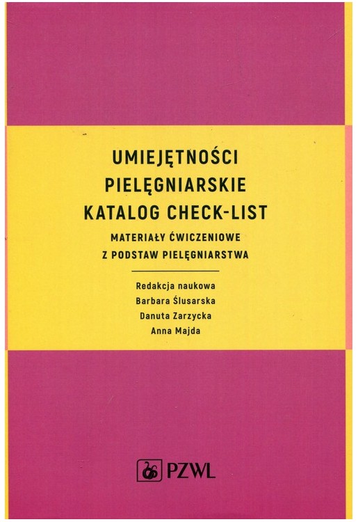 Umiejętności pielęgniarskie  Katalog check-list