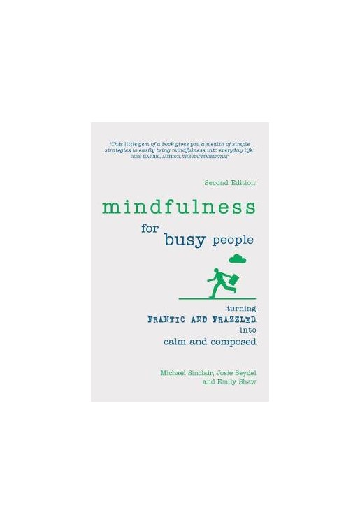 Mindfulness for Busy People