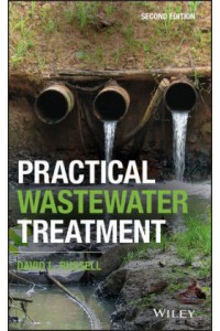Practical Wastewater Treatment, Second Edition