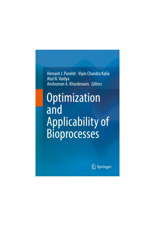 Optimization and Applicability of Bioprocesses