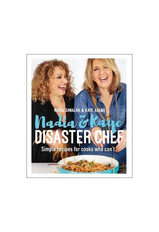 Nadia and Kaye Disaster Chef