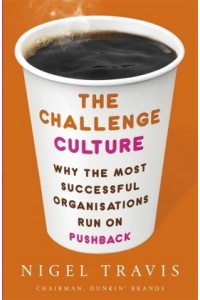 The Challenge Culture