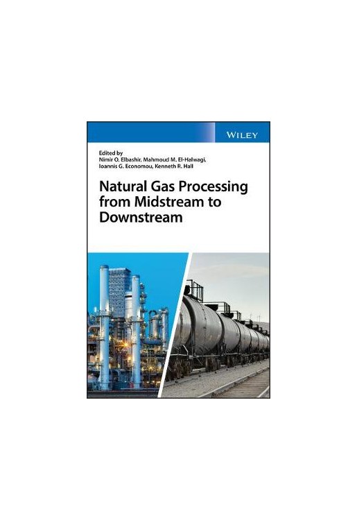 Natural GAS Processing From Midstream to Downstream