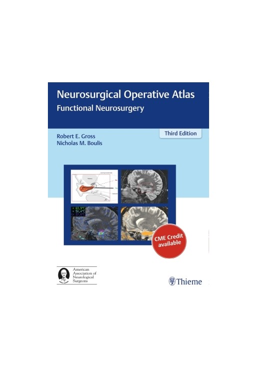 Neurosurgical Operative Atlas: Functional Neurosurgery