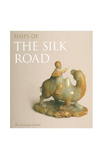 Ships of the Silk Road