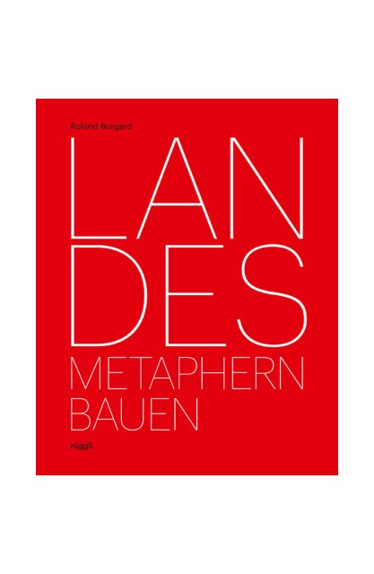 Landes. Metaphern Bauen