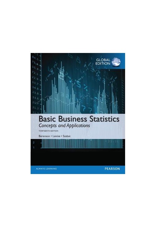 Basic Business Statistics plus Pearson MyLab Statistics with Pearson eText, Global Edition