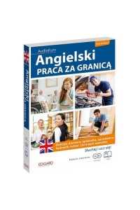 Angielski Praca za granicą + 2CD