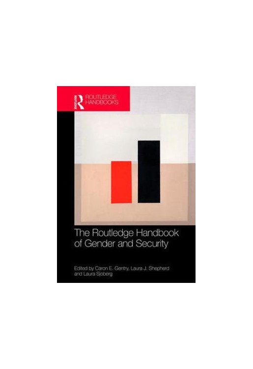 Routledge Handbook of Gender and Security