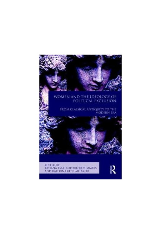 Women and the Ideology of Political Exclusion