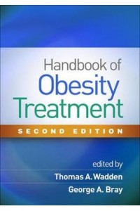 Handbook of Obesity Treatment, Second Edition