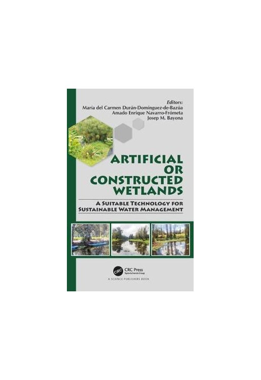 Artificial or Constructed Wetlands