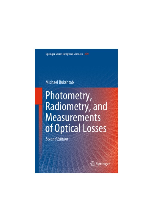 Photometry, Radiometry, and Measurements of Optical Losses