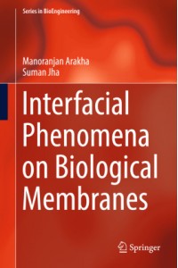 Interfacial Phenomena on Biological Membranes