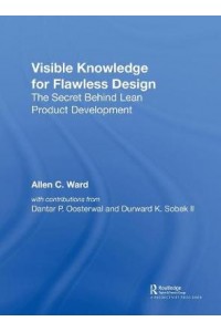 Visible Knowledge for Flawless Design