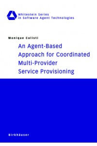 Agent-Based Approach for Coordinated Multi-Provider