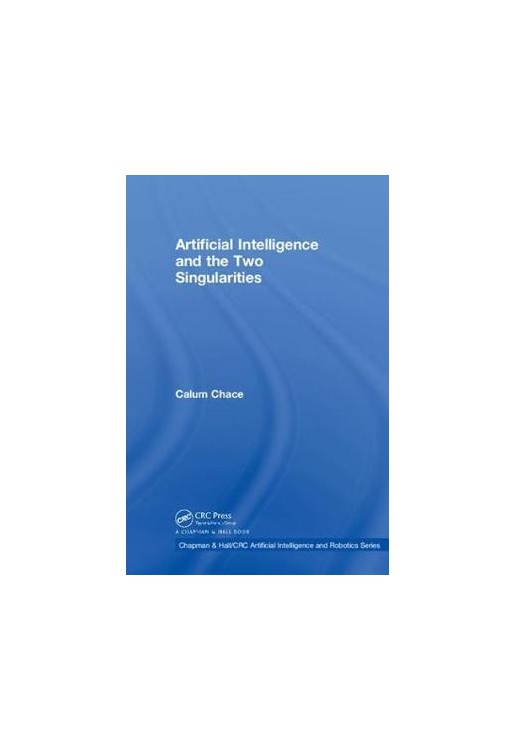 Artificial Intelligence and the Two Singularities