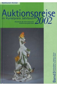 Auktionspreise im Kunstpreis Jahrbuch 2002 3 vols