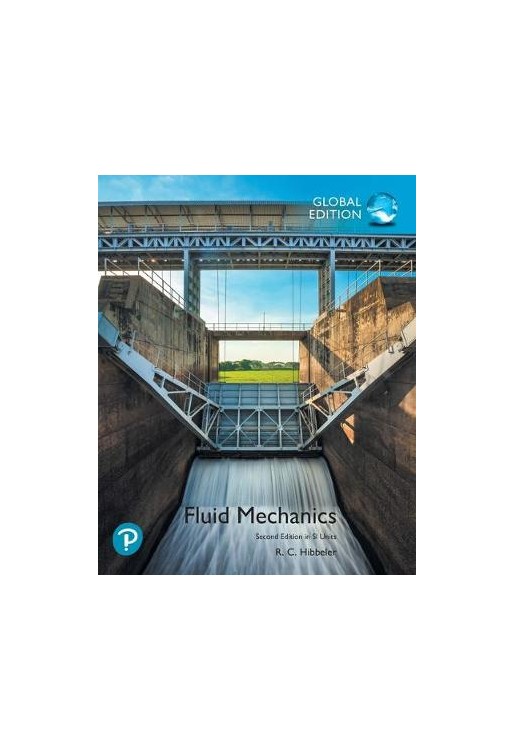 Fluid Mechanics plus Pearson Mastering Engineering with Pearson eText, SI Edition