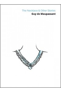 The Necklace & Other Stories