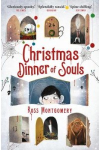 Christmas Dinner of Souls
