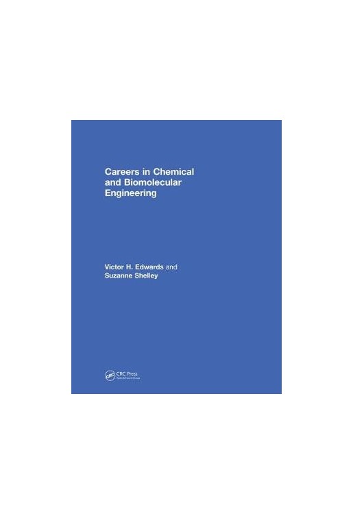 Careers in Chemical and Biomolecular Engineering