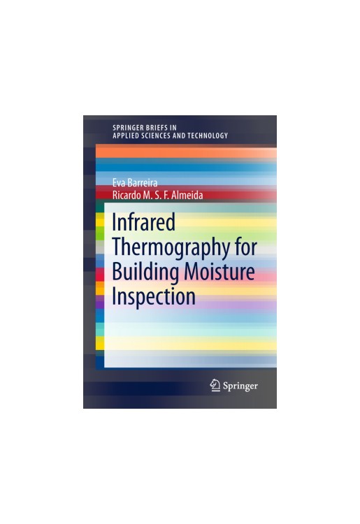 Infrared Thermography for Building Moisture Inspection