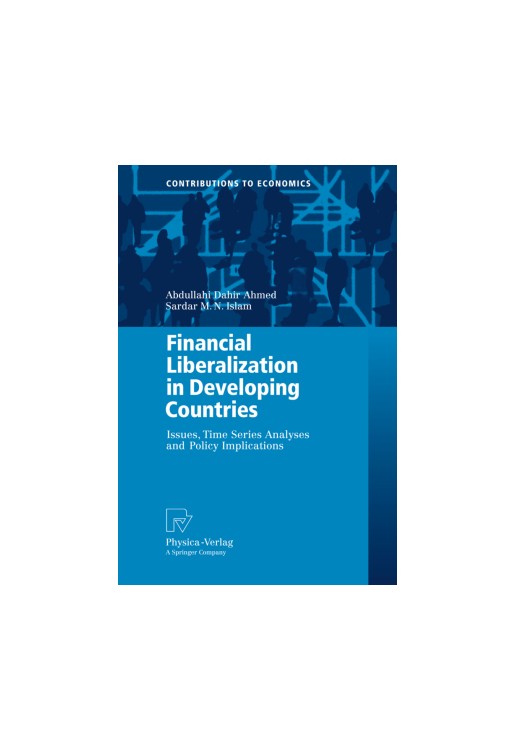 Financial Liberalization in Developing Countries