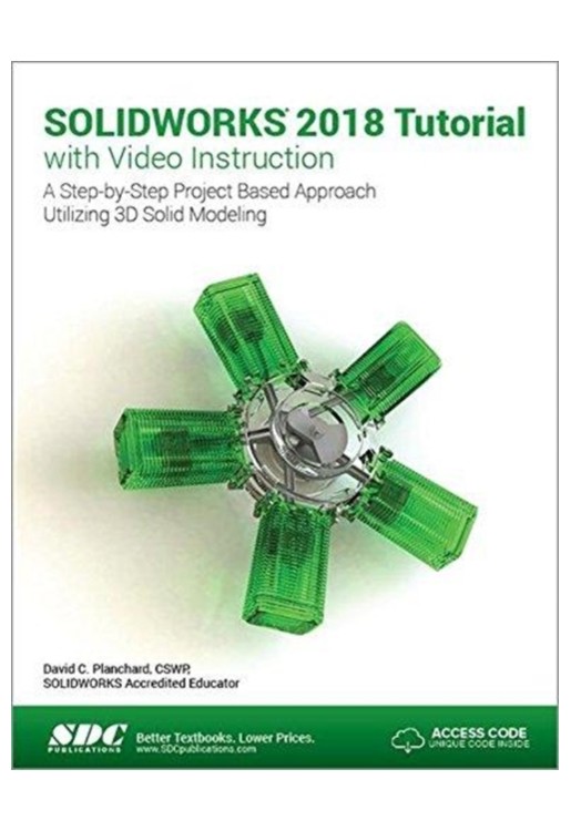 SOLIDWORKS 2018 Tutorial with Video Instruction