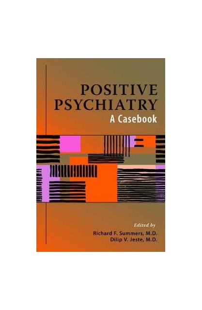 Positive Psychiatry