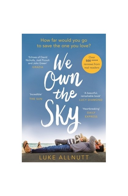 We Own The Sky