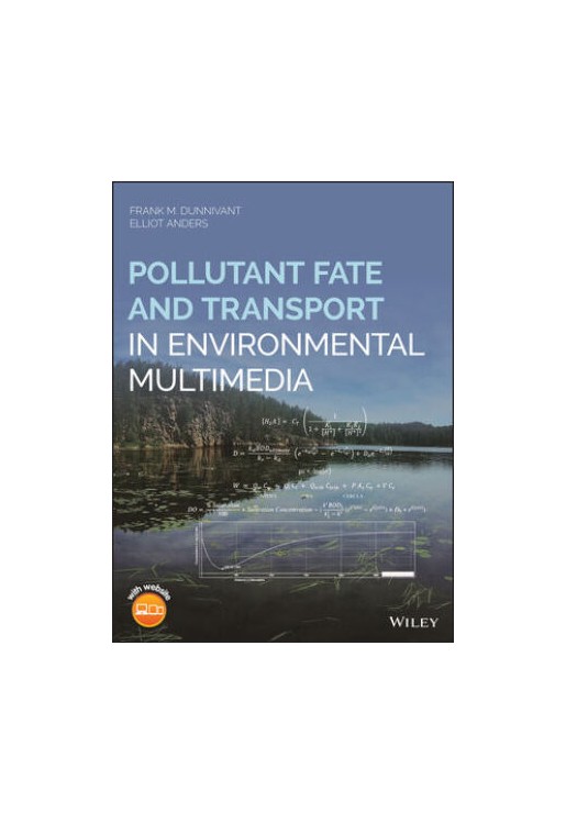 Pollutant Fate and Transport in Environmental Multimedia