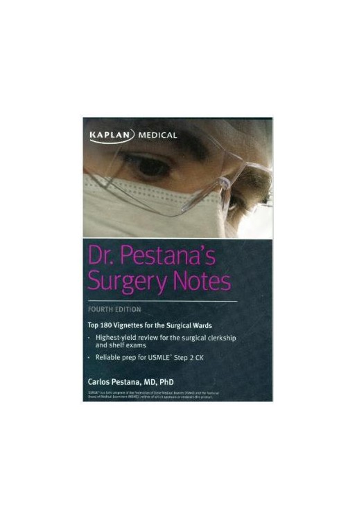 Dr. Pestana's Surgery Notes