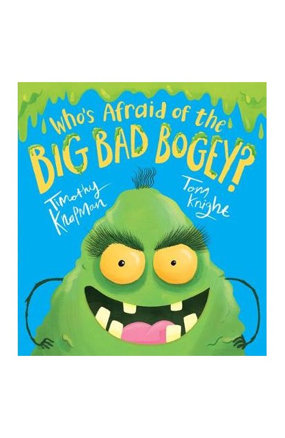 Who's Afraid of the Big Bad...