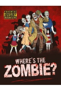 Where's the Zombie?